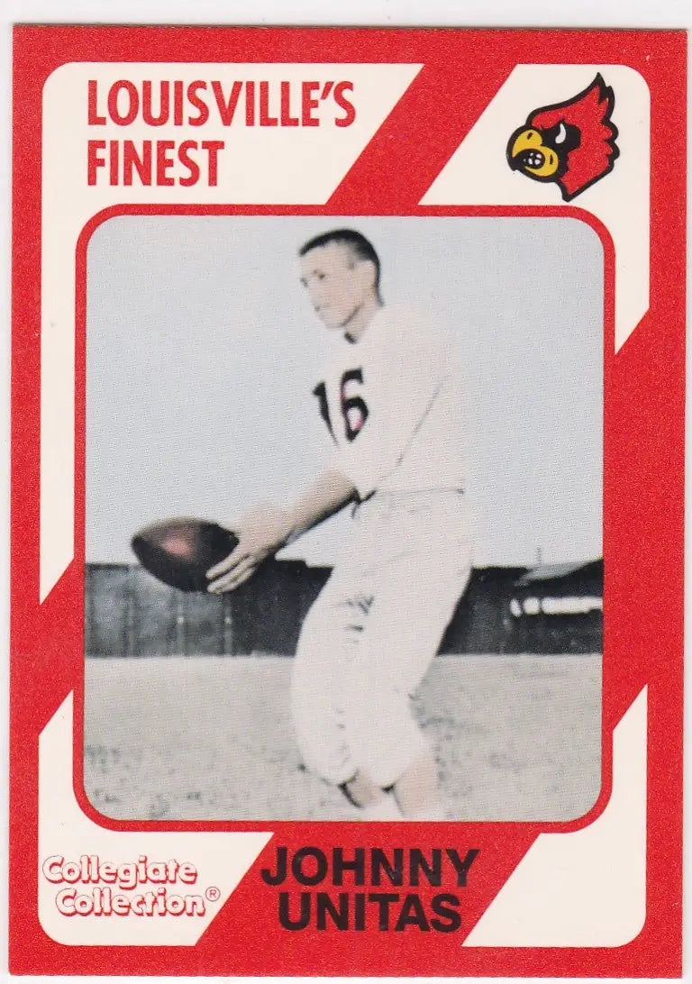 Johnny Unitas football card from 1989 Louisville Cardinals Louville’s Finest #102 HOF