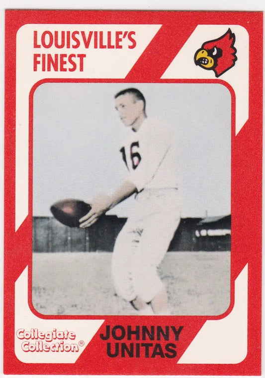 Johnny Unitas football card from 1989 Louisville Cardinals Louville’s Finest #102 HOF