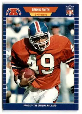Pro Set NFL football card of Dennis Smith of the Denver Broncos, 1990 edition