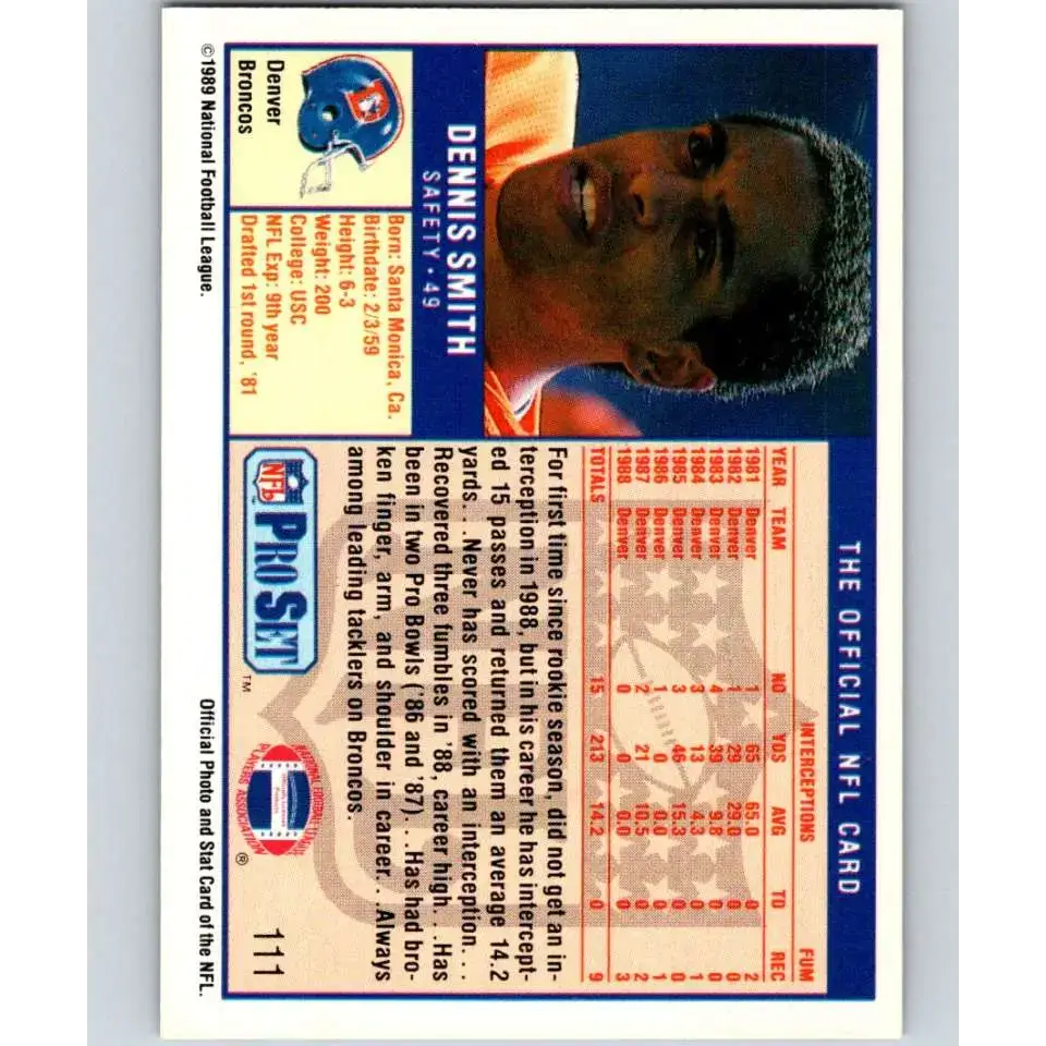 1989 Pro Set #111 Dennis Smith NM-MT Denver Broncos Football Card - Football Card Single