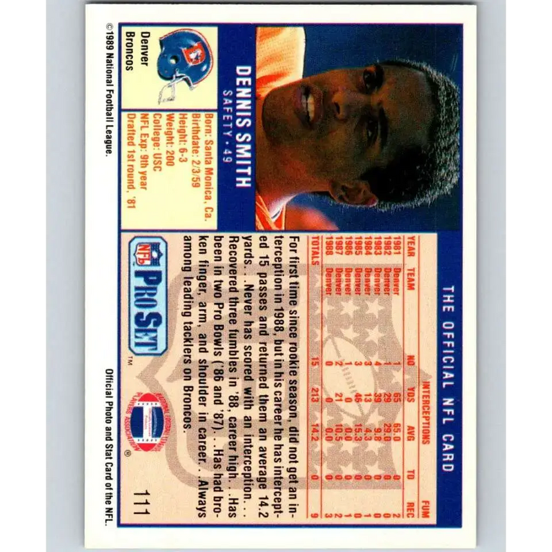 1989 Pro Set #111 Dennis Smith NM-MT Denver Broncos Football Card - Football Card Single