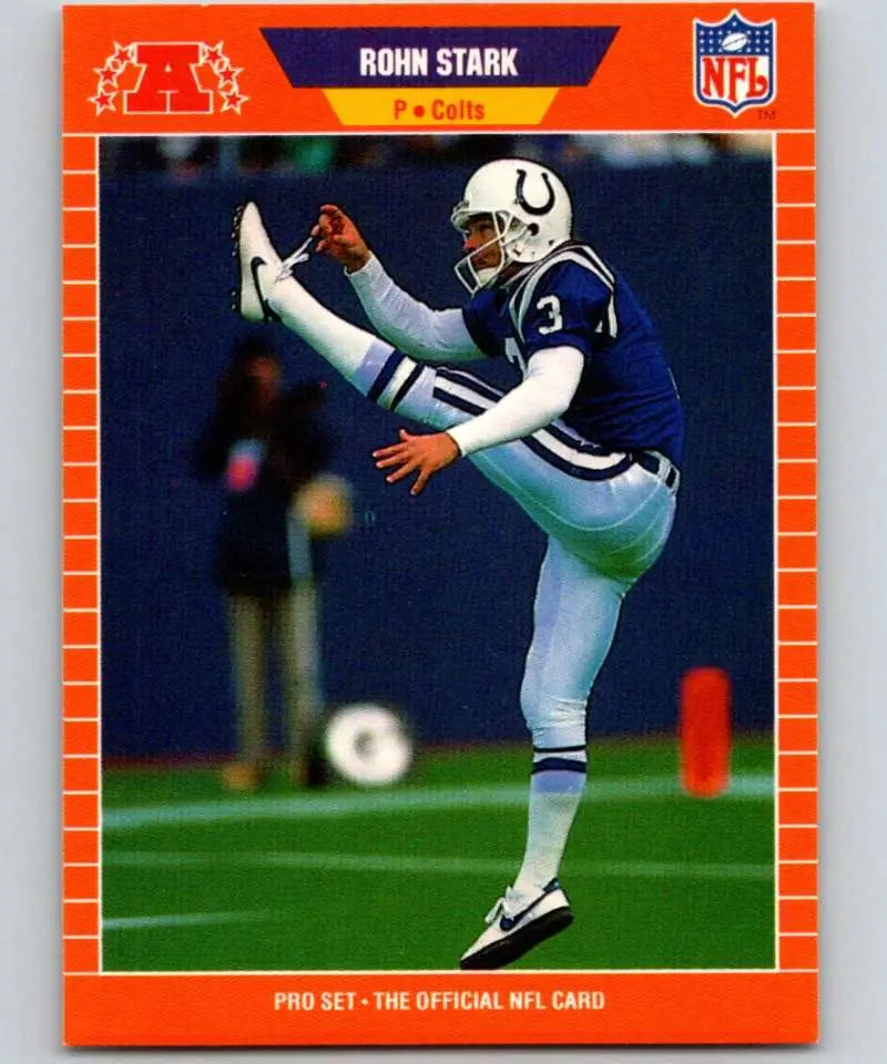 1989 Pro Set #164 Rohn Stark EX Excellent Indianapolis Colts Football Card - Football Card Single