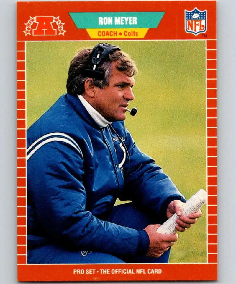 1989 Pro Set #166 Ron Meyer EX Excellent Indianapolis Colts Football Card - Football Card Single