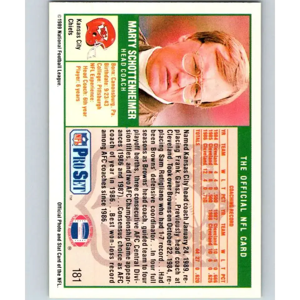 1989 Pro Set #181 Marty Schottenheimer CO NM-MT Kansas City Chiefs Football Card