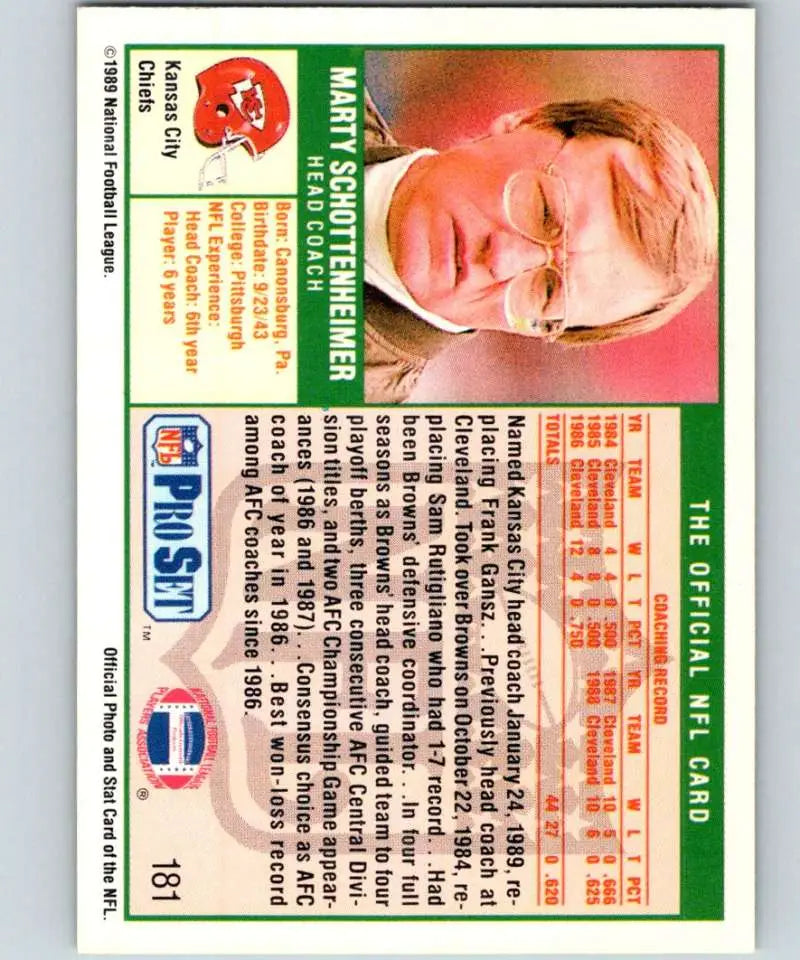 1989 Pro Set #181 Marty Schottenheimer EX Excellent Kansas City Chiefs Football Card - Football Card Single