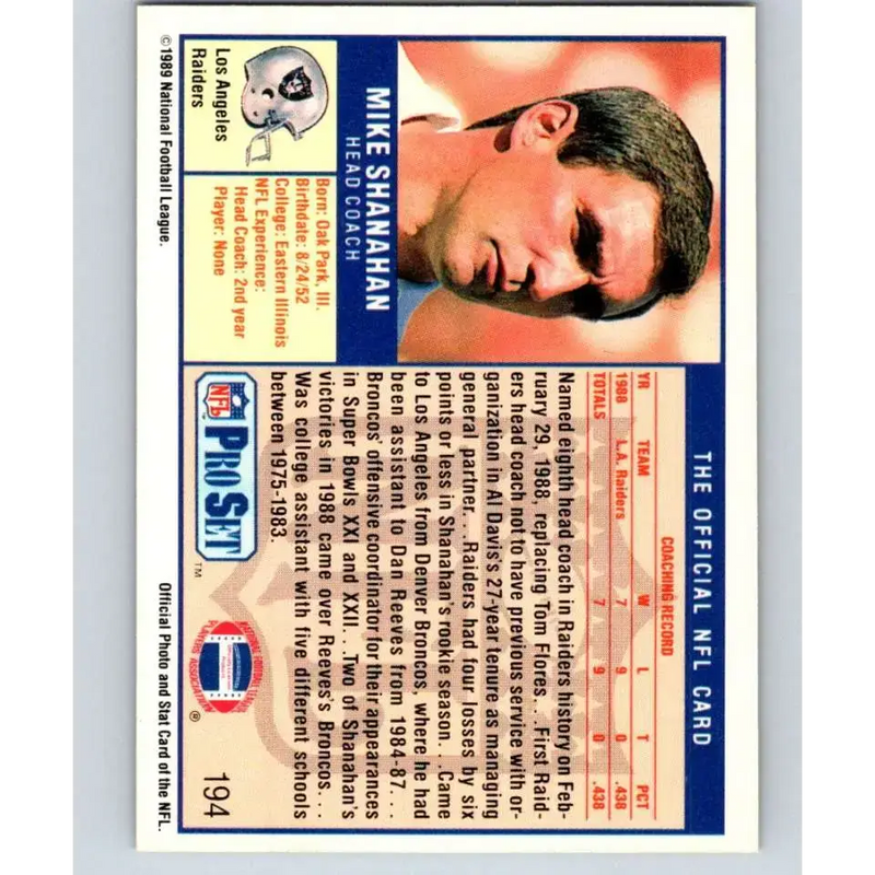 1989 Pro Set #194 Mike Shanahan/ NM-MT RC Rookie Los Angeles Raiders Football Card - Football Card Single