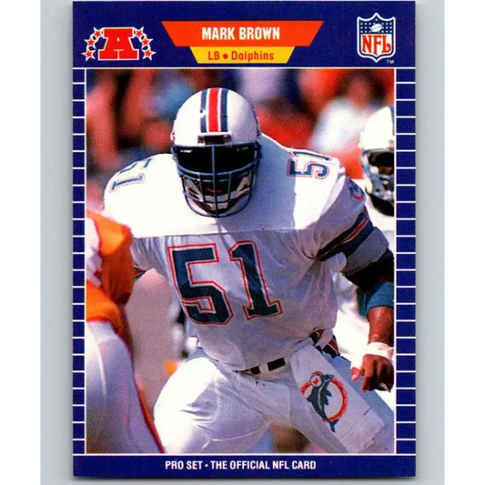 1989 Pro Set #212 Mark Brown NM-MT Miami Dolphins Football Card