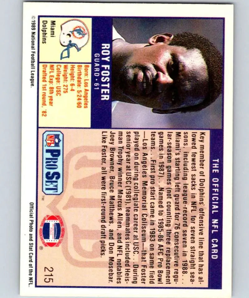 1989 Pro Set #215 Roy Foster EX Excellent Miami Dolphins Football Card - Football Card Single
