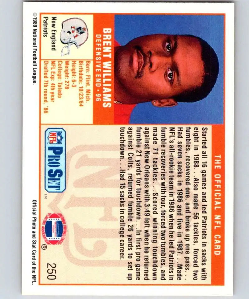 1989 Pro Set #250 Brent Williams EX Excellent RC Rookie New England Patriots Football Card - Football Card Single
