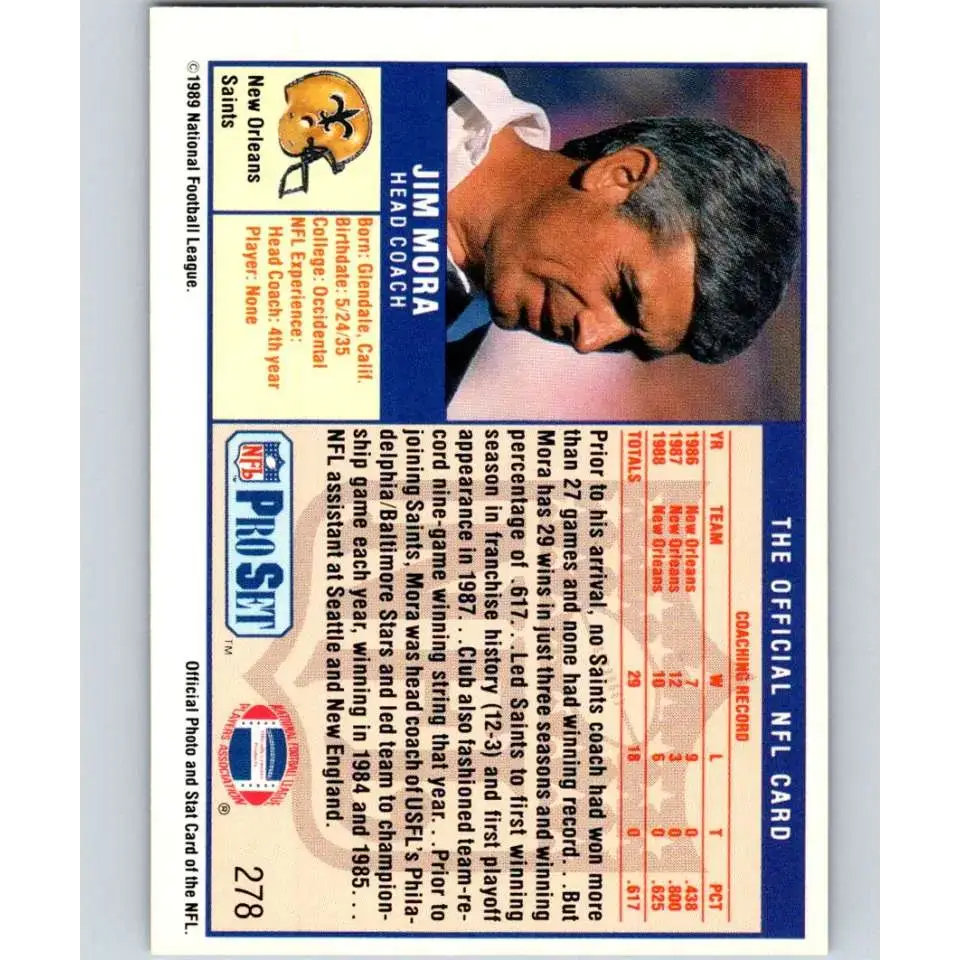 1989 Pro Set #278 Jim Mora CO NM-MT New Orleans Saints Football Card - Football Card Single