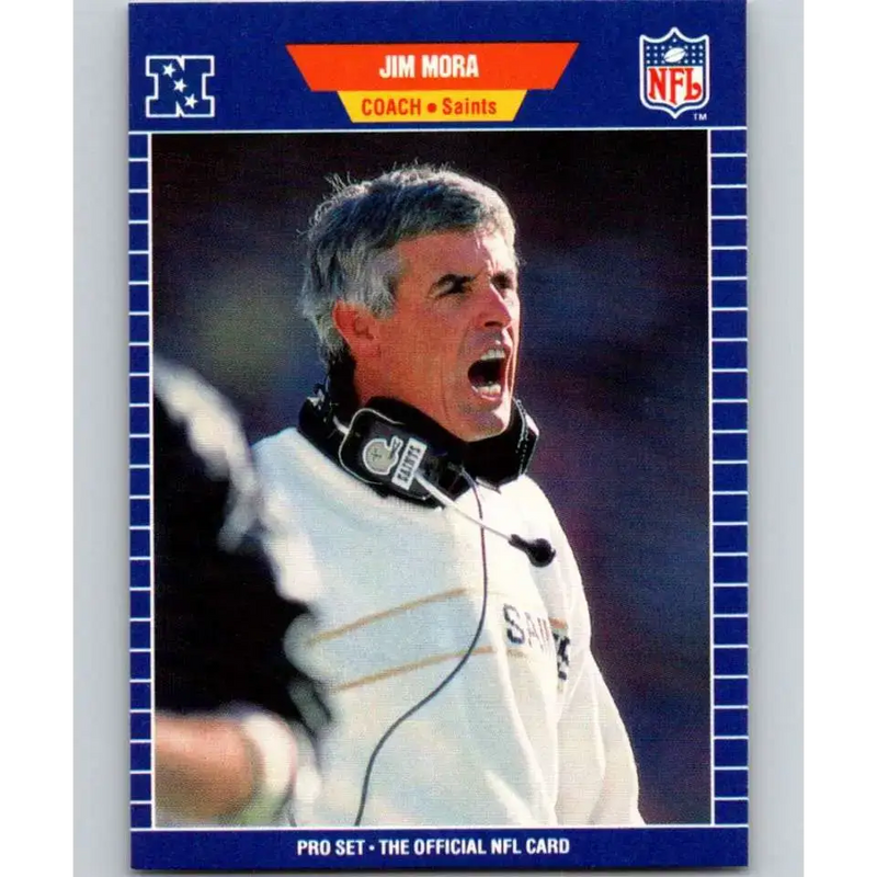 1989 Pro Set #278 Jim Mora CO NM-MT New Orleans Saints Football Card - Football Card Single