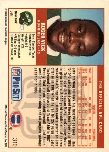 Back of a Roger Vick Pro Set football card with original gloss from 1989 NY Jets