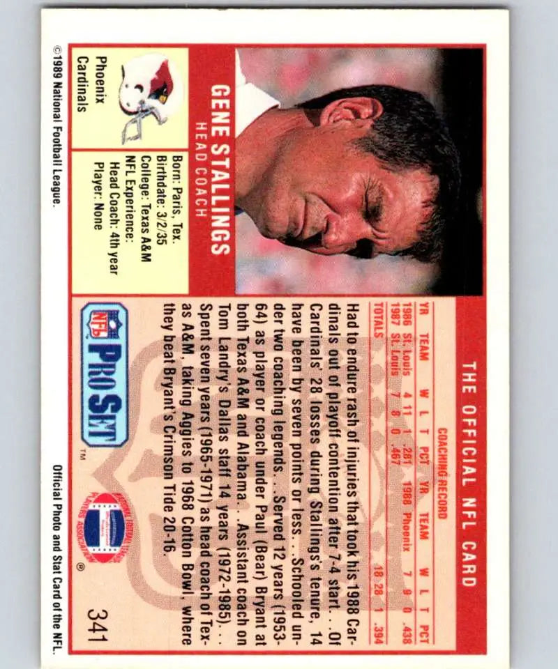 1989 Pro Set #341 Gene Stallings/ EX Excellent RC Rookie Phoenix Cardinals Football Card - Football Card Single