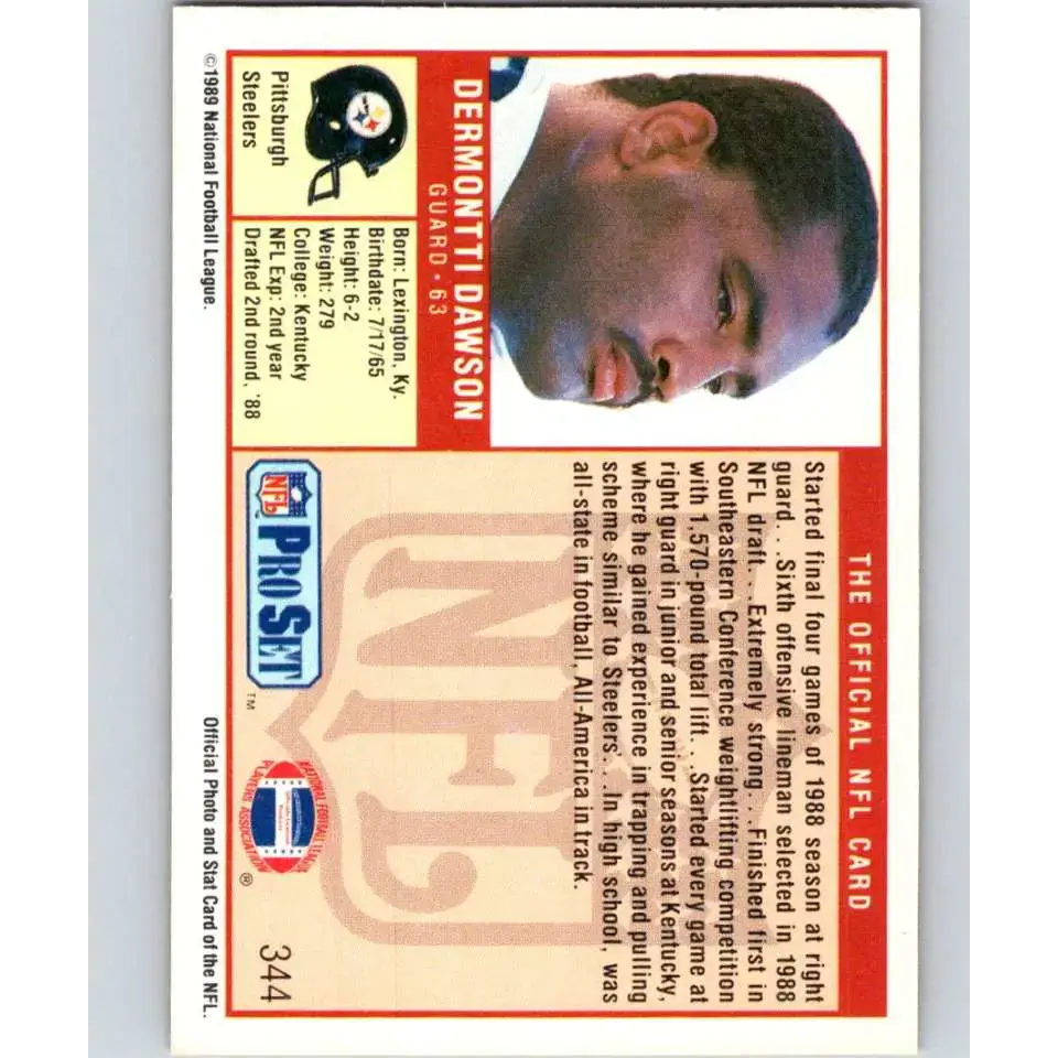 1989 Pro Set #344 Dermontti Dawson NM-MT RC Rookie Pittsburgh Steelers Football Card