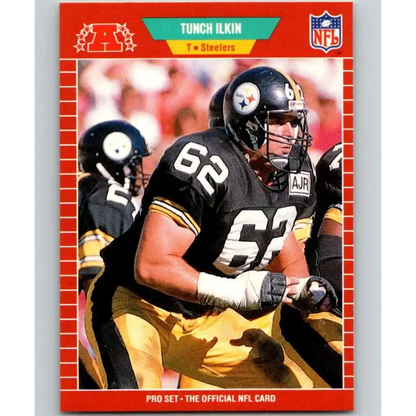 1989 Pro Set #349 Tunch Ilkin NM-MT RC Rookie Pittsburgh Steelers Football Card