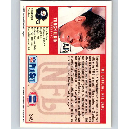 1989 Pro Set #349 Tunch Ilkin NM-MT RC Rookie Pittsburgh Steelers Football Card