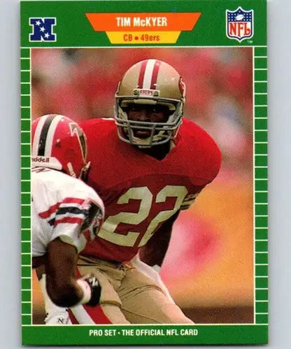 Original gloss Pro Set Tim McKyer football card 1990 featuring 49ers player