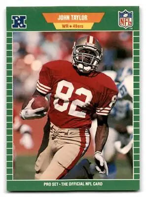 John Taylor 1989 Pro Set #384 football trading card showcasing the player’s iconic image