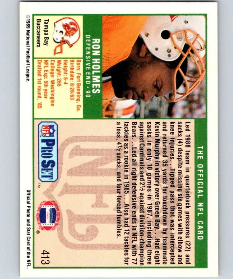1989 Pro Set #413 Ron Holmes EX Excellent Tampa Bay Buccaneers Football Card - Football Card Single