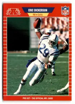 Vintage NFL trading card featuring Eric Dickerson for the Colts from 1989 Pro Set