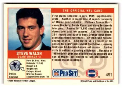 1989 Pro Set Steve Walsh football card displayed in the 1989 Pro Set #491 product