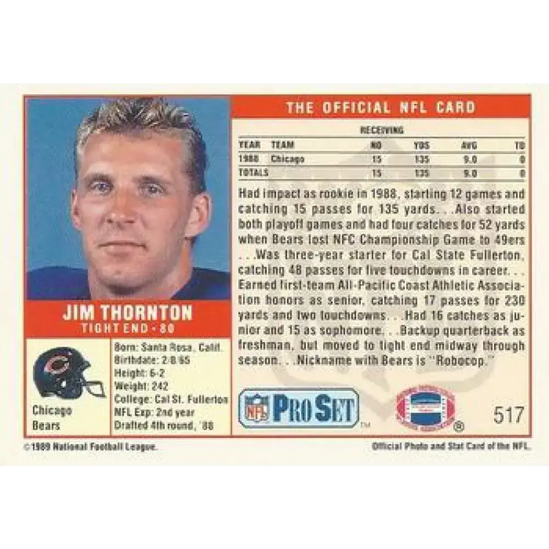 1989 Pro Set #517 Jim Thornton NM-MT RC Rookie Chicago Bears Football Card - Football Card Single