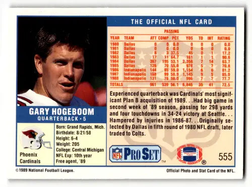 Original gloss Pro Set Gary Hogeboom football card from 1989 near mint Cardinals