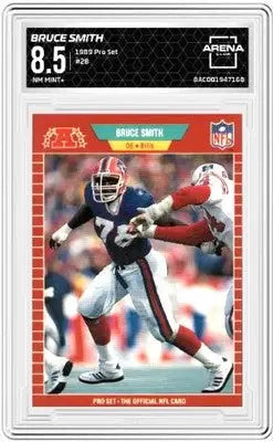Graded 1989 Pro Set Bruce Smith football card displayed in 1989 Pro Set Bruce Smith #28 Arena Club