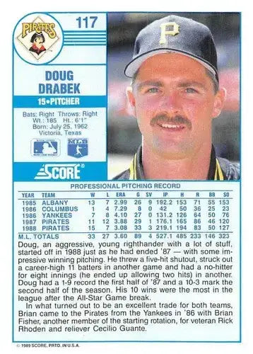 1989 Score #117 Doug Drabek NM-MT Pirates ID:80514 - Baseball Card Single