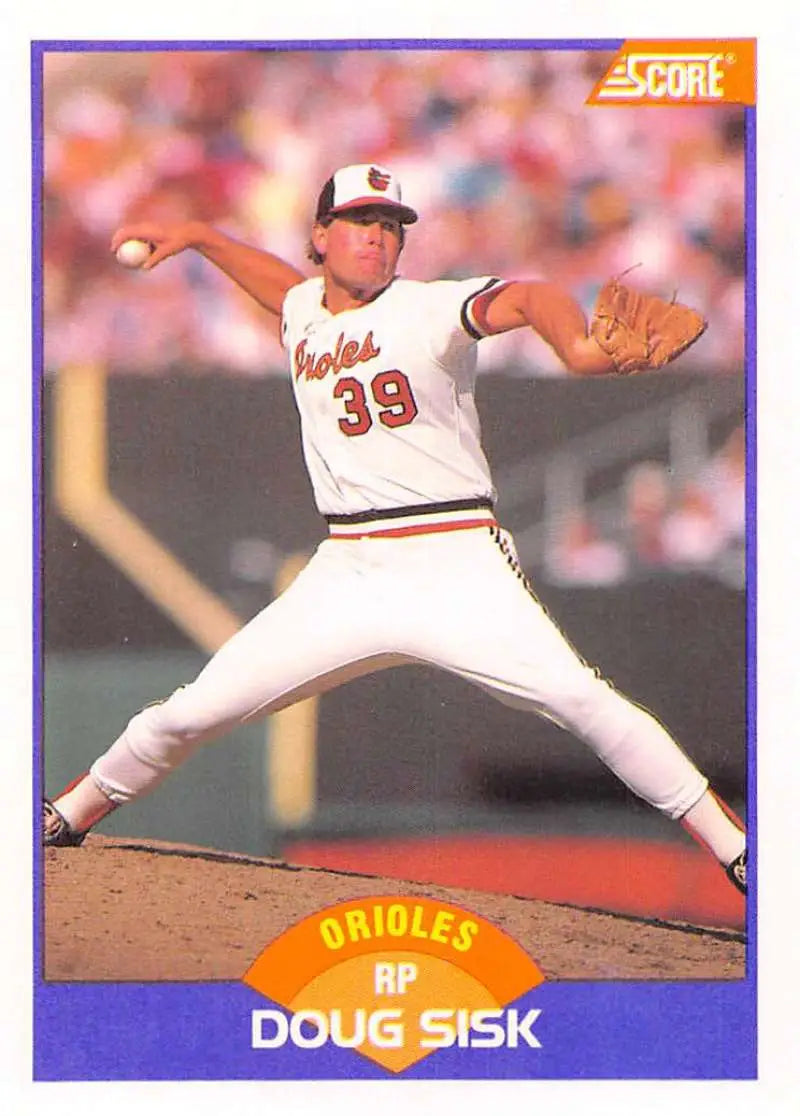 1989 Score #264 Doug Sisk NM-MT Baltimore Orioles Baseball Card - Baseball Card Single