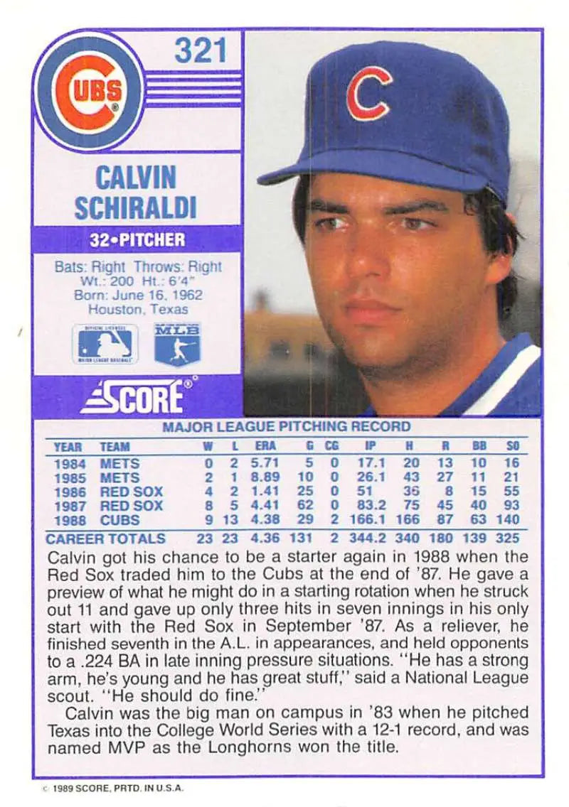 1989 Score #321 Calvin Schiraldi NM-MT Chicago Cubs Baseball Card - Baseball Card Single