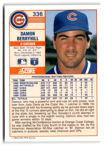 1989 Score #336 Damon Berryhill EX/NM Cubs ID:66777 - Baseball Card Single