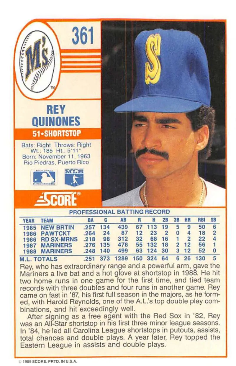 1989 Score #361 Rey Quinones NM-MT Seattle Mariners Baseball Card - Baseball Card Single