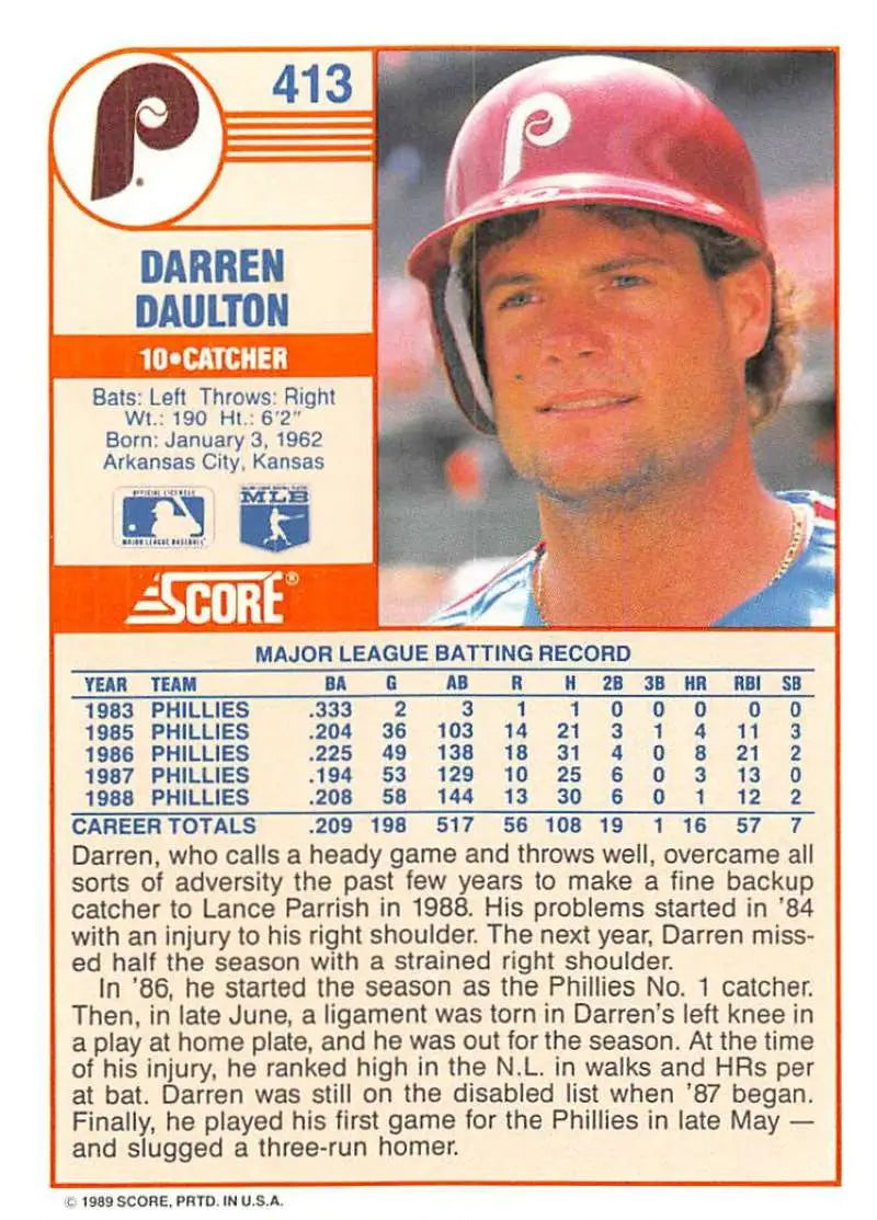 1989 Score #413 Darren Daulton NM-MT Philadelphia Phillies Baseball Card - Baseball Card Single