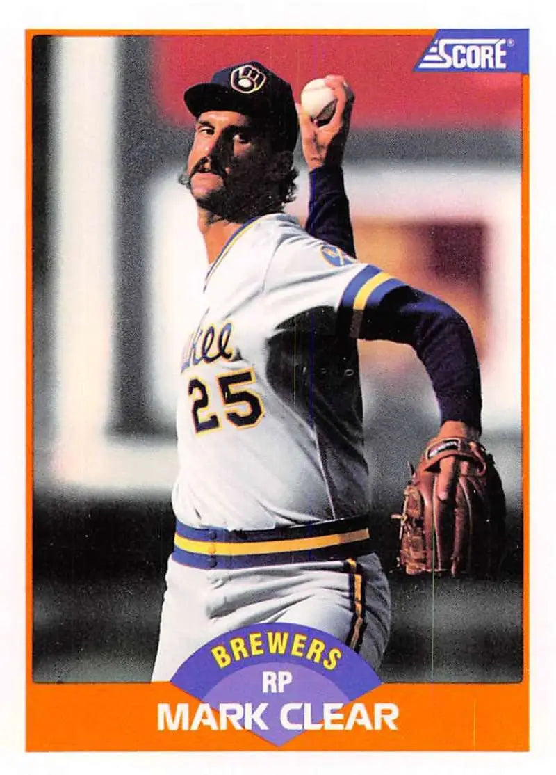 1989 Score #430 Mark Clear NM-MT Milwaukee Brewers Baseball Card - Baseball Card Single