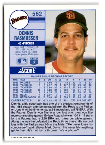 1989 Score #562 Dennis Rasmussen EX/NM Padres ID:66784 - Baseball Card Single