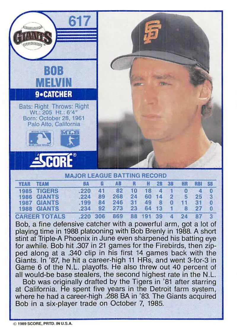 1989 Score #617 Bob Melvin NM-MT San Francisco Giants Baseball Card - Baseball Card Single