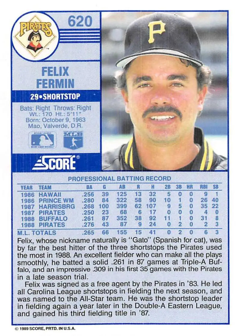 1989 Score #620 Felix Fermin NM-MT Pittsburgh Pirates Baseball Card - Baseball Card Single