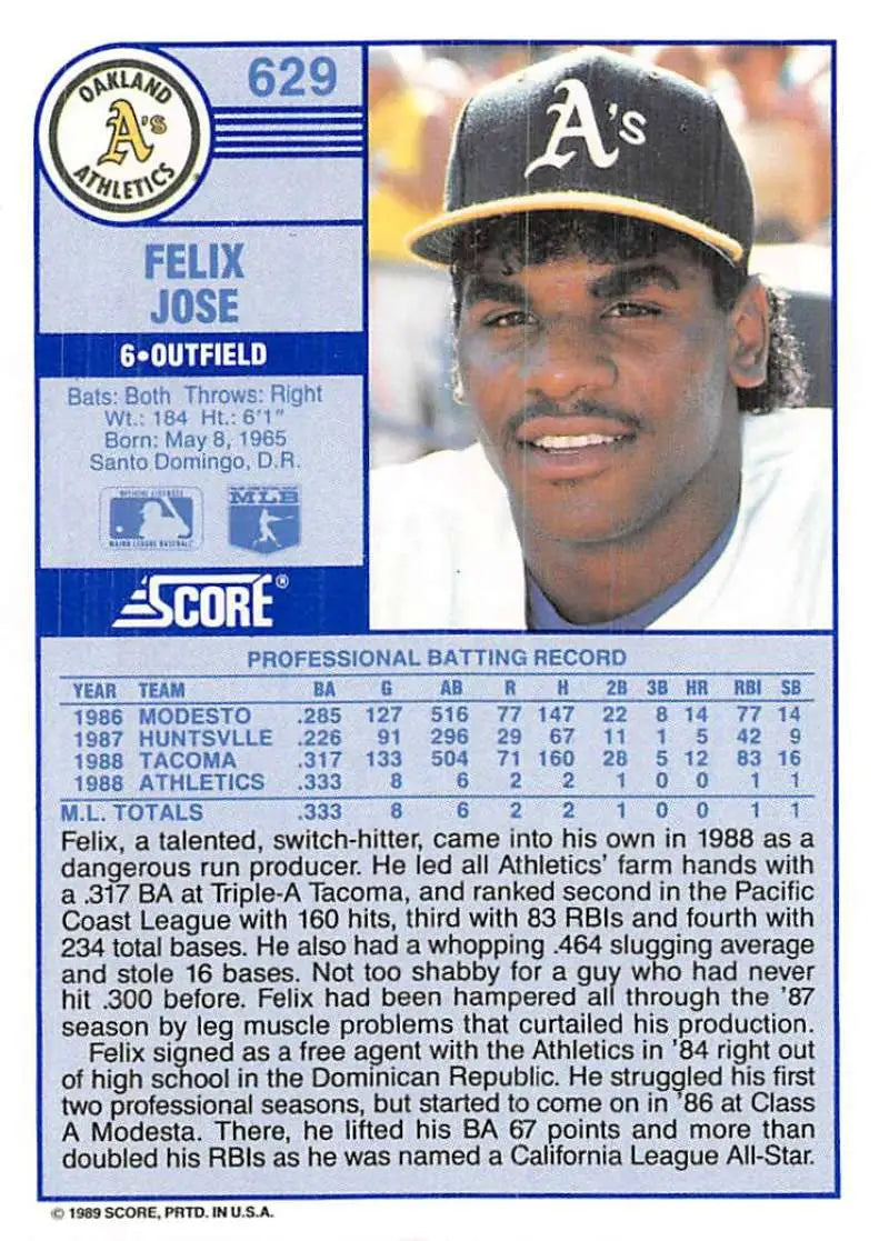1989 Score #629 Felix Jose NM-MT RC Rookie Oakland Athletics Baseball Card - Baseball Card Single