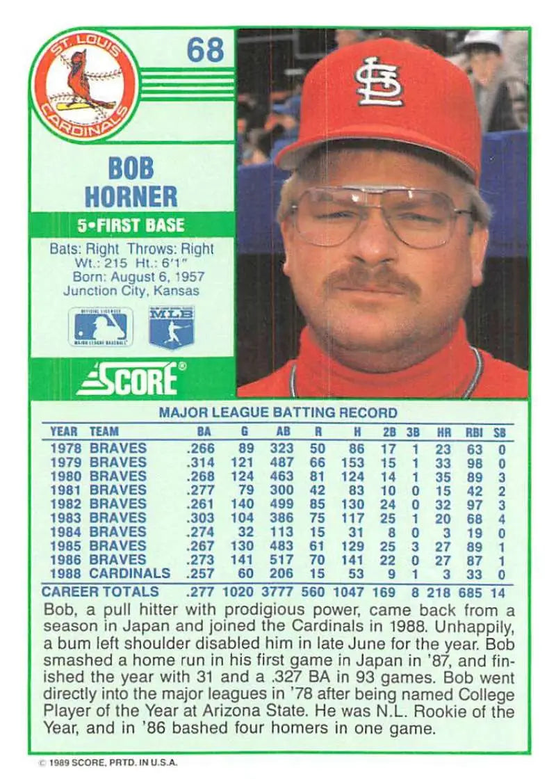 1989 Score #68 Bob Horner NM-MT Cardinals ID:80228 - Baseball Card Single