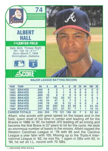 1989 Score #74 Albert Hall NM-MT Braves ID:80232 - Baseball Card Single