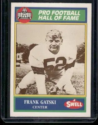 Vintage football trading card of Frank Gatski from the 1989 Swell Pro Football Hall of Fame series