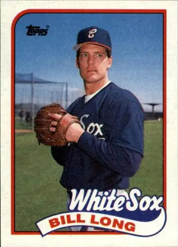 Vintage 1989 Topps Bill Long White Sox baseball card with original gloss in NM-MT condition