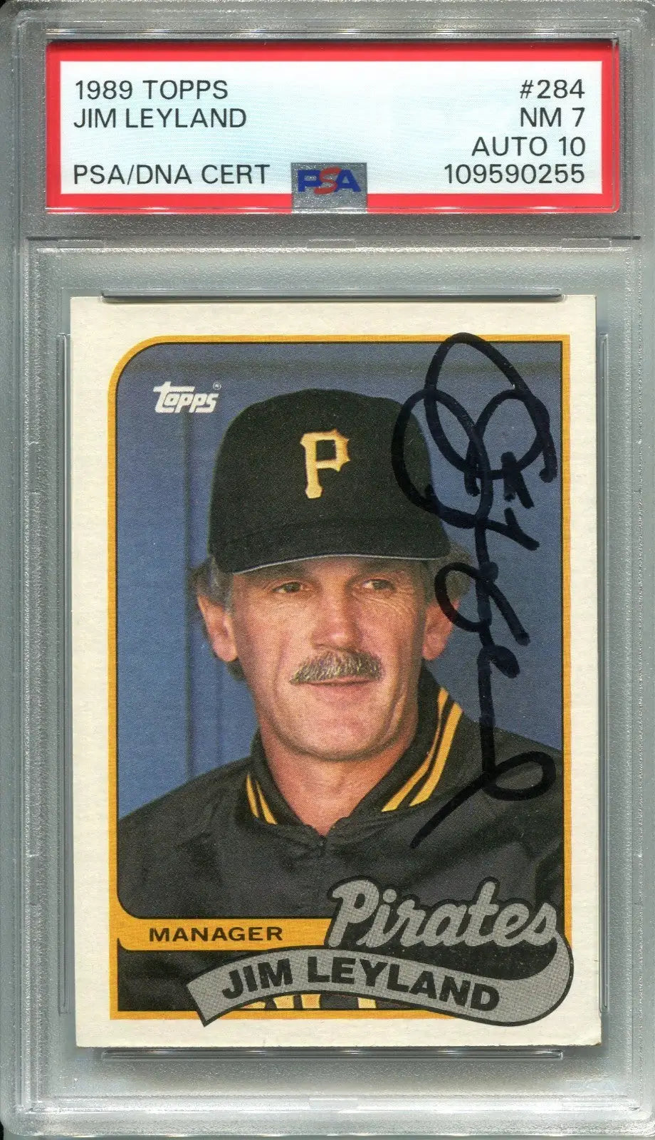 1989 Topps Jim Leyland baseball card with autograph graded NM 7 and PSA 10 DNA