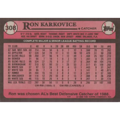 1989 Topps #308 Ron Karkovice NM-MT Chicago White Sox Baseball Card