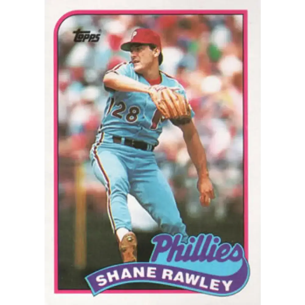 1989 Topps #494 Shane Rawley NM-MT Philadelphia Phillies Baseball Card - Baseball Card Single