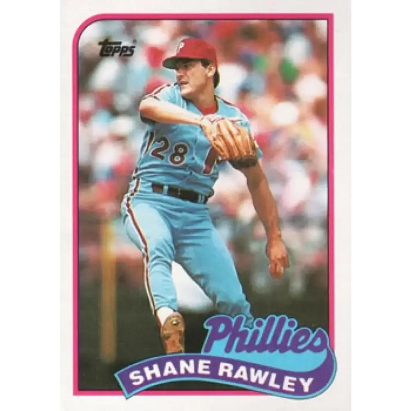 1989 Topps #494 Shane Rawley NM-MT Philadelphia Phillies Baseball Card - Baseball Card Single