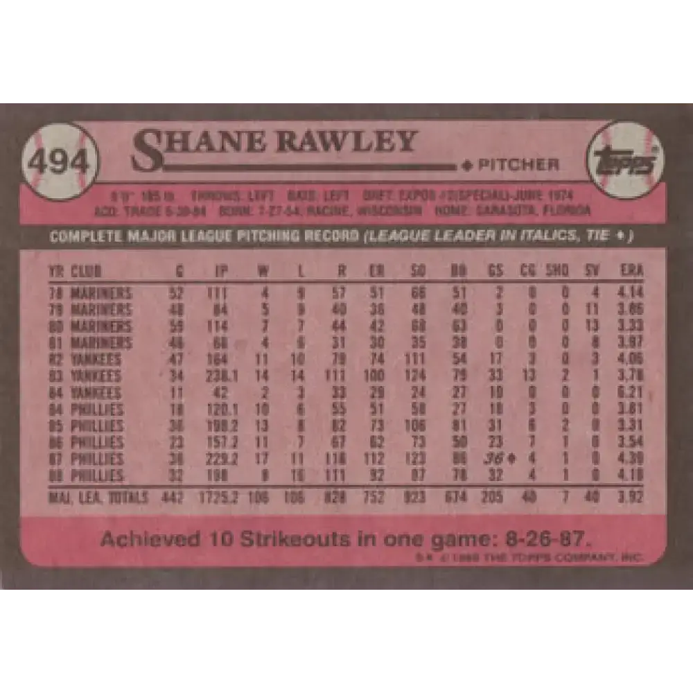 1989 Topps #494 Shane Rawley NM-MT Philadelphia Phillies Baseball Card - Baseball Card Single