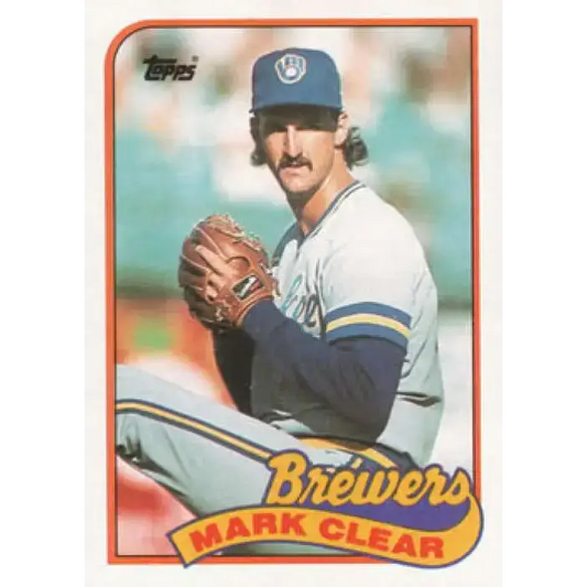 1989 Topps #63 Mark Clear NM-MT Milwaukee Brewers Baseball Card - Baseball Card Single