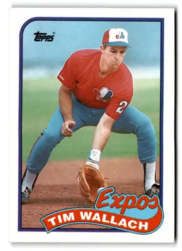 1989 Topps Tim Wallach baseball card with original gloss featuring Tim Wallach and Simply Sandoval